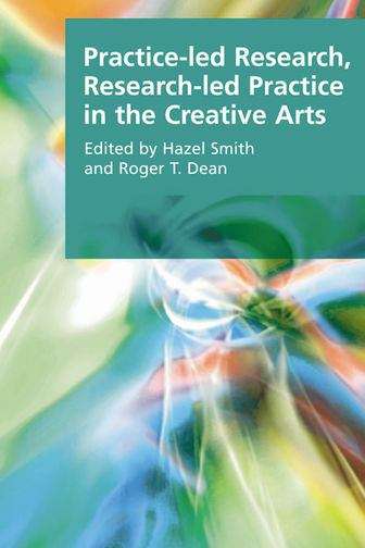 Book cover of Practice-led Research, Research-led Practice in the Creative Arts (PDF)