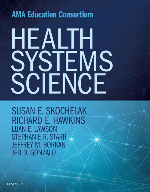 Book cover of Health Systems Science E-Book: Health Systems Science E-Book (2)