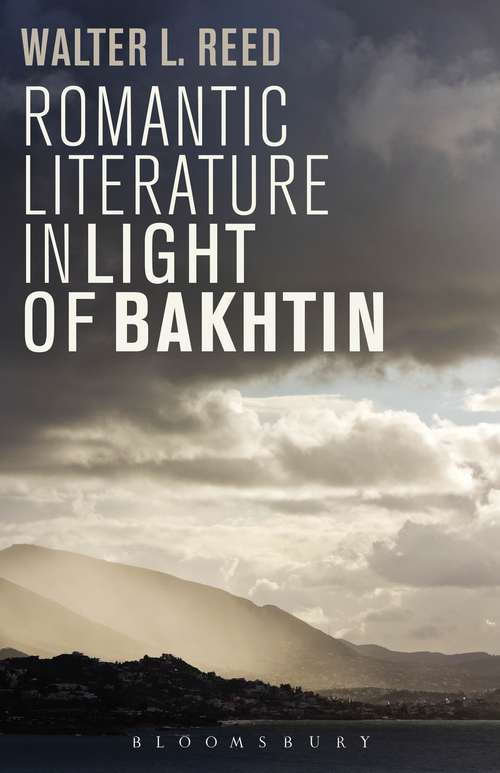 Book cover of Romantic Literature in Light of Bakhtin