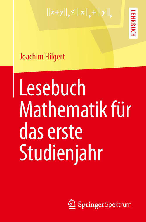 Book cover of Lesebuch Mathematik für das erste Studienjahr (2013)