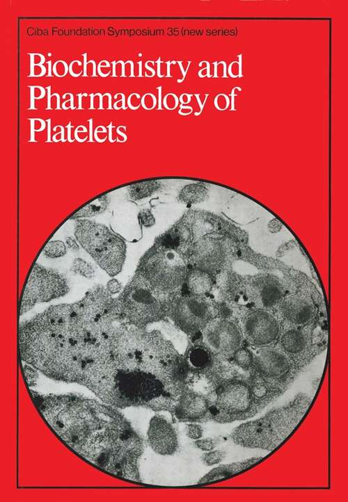 Book cover of Biochemistry and Pharmacology of Platelets (Novartis Foundation Symposia #35)