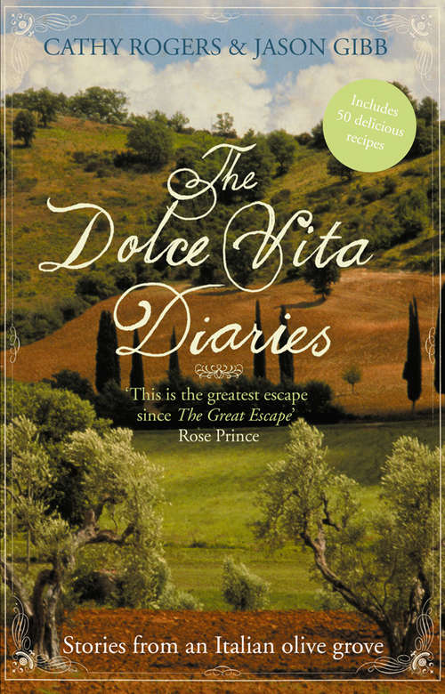 Book cover of The Dolce Vita Diaries: The Recipes (ePub edition)