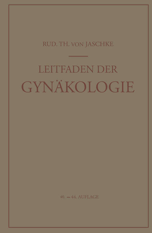 Book cover of Leitfaden der Gynäkologie (44. Aufl. 1950)