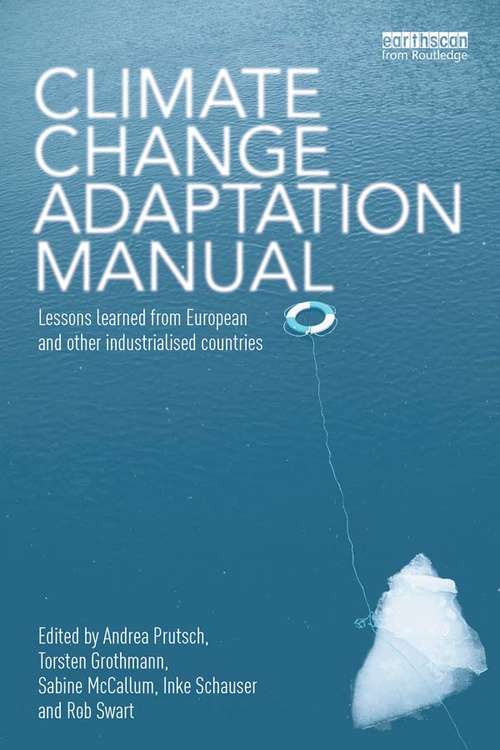 Book cover of Climate Change Adaptation Manual: Lessons learned from European and other industrialised countries