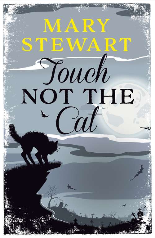Book cover of Touch Not the Cat (2) (Coronet Bks.)