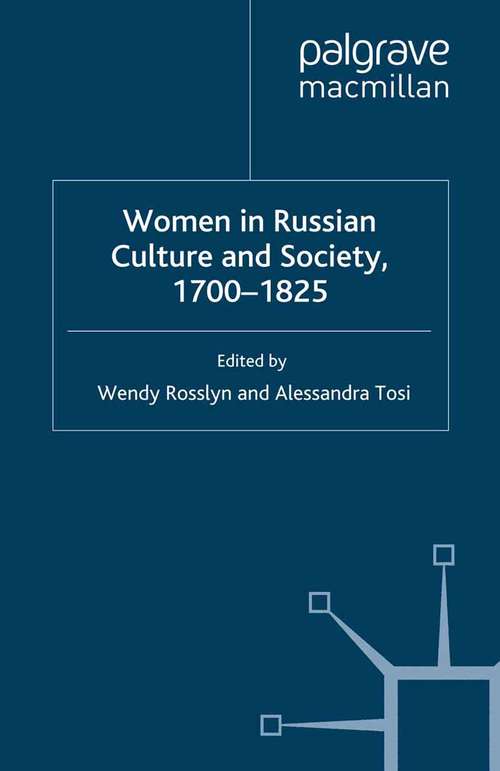 Book cover of Women in Russian Culture and Society, 1700-1825 (2007)