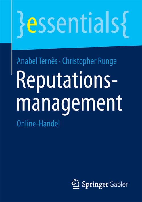 Book cover of Reputationsmanagement: Online-Handel (2015) (essentials)