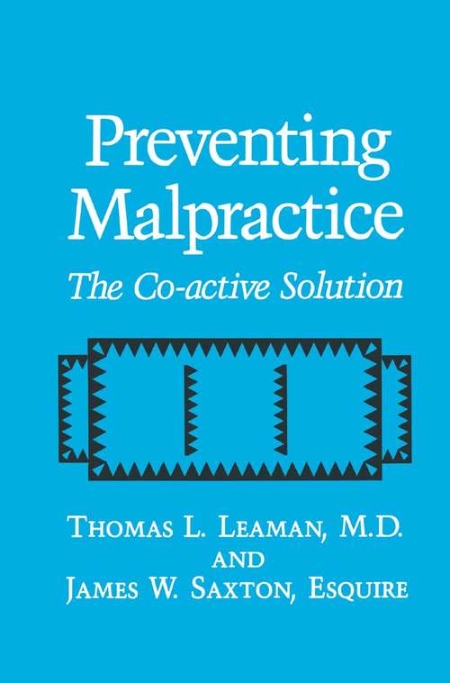 Book cover of Preventing Malpractice: The Co-active Solution (1993)