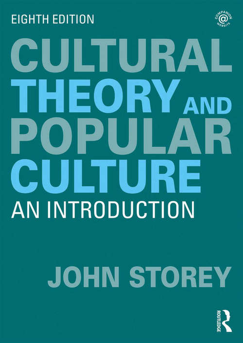 Book cover of Cultural Theory and Popular Culture: An Introduction (7)