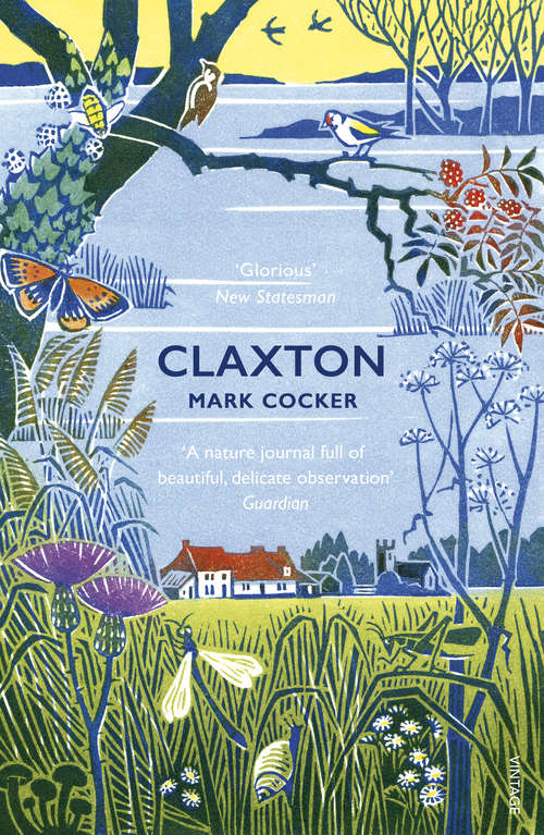 Book cover of Claxton: Field Notes from a Small Planet