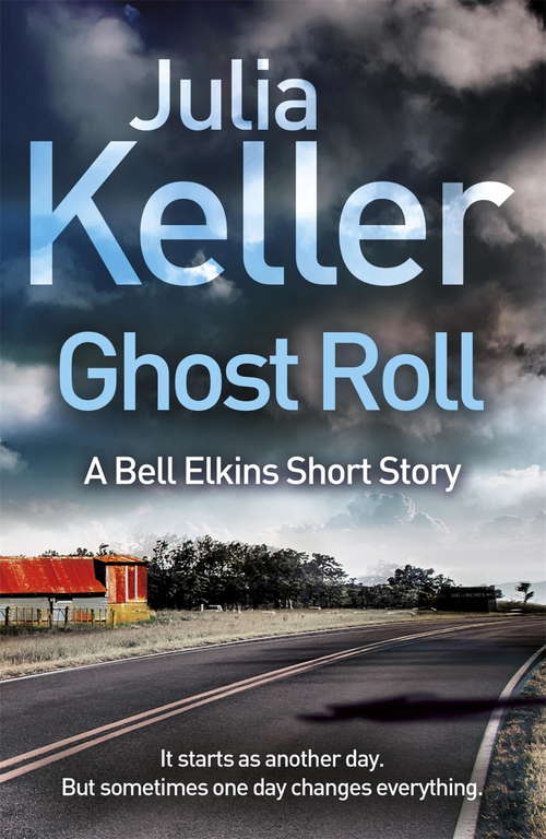 Book cover of Ghost Roll: An unputdownable thriller (Bell Elkins Novels Ser.)