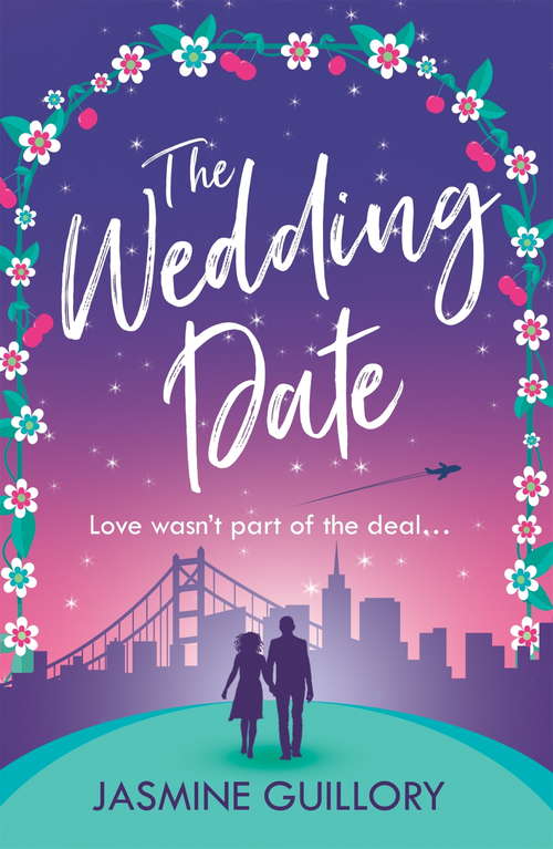 Book cover of The Wedding Date: A feel-good romance to warm your heart