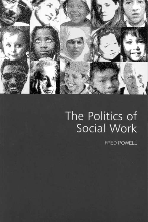 Book cover of The Politics of Social Work (PDF)