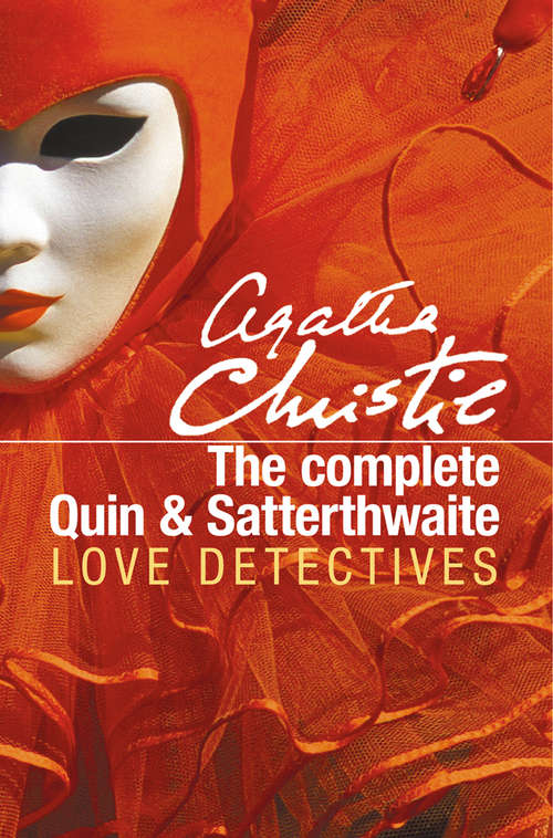 Book cover of The Complete Quin and Satterthwaite (ePub edition)