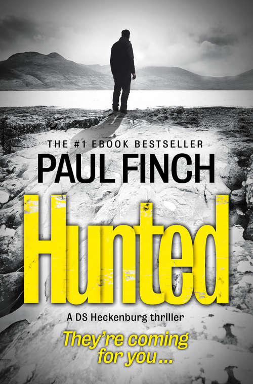 Book cover of Hunted (ePub edition) (Detective Mark Heckenburg #5)