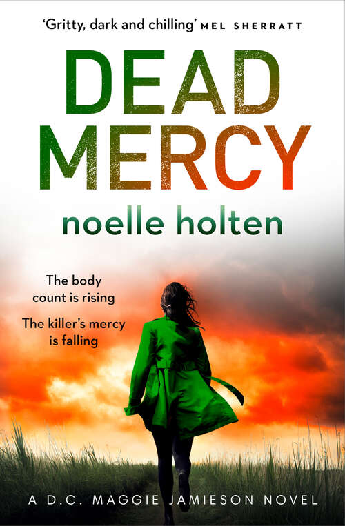 Book cover of Dead Mercy (Maggie Jamieson thriller #5)