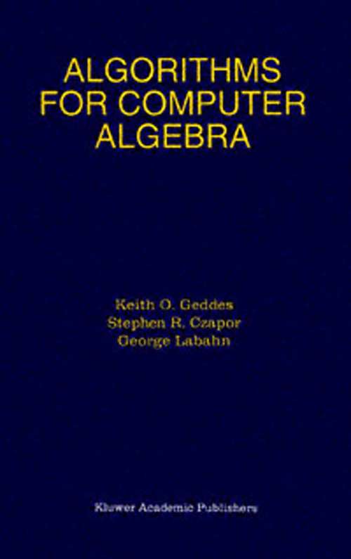 Book cover of Algorithms for Computer Algebra (1992)