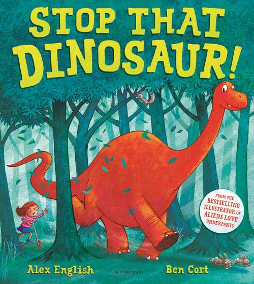 Book cover of Stop That Dinosaur!