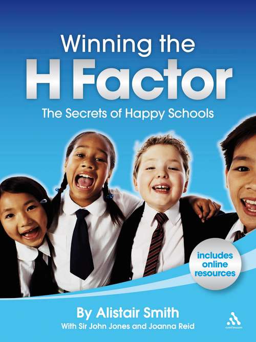 Book cover of Winning the H Factor: The Secrets of Happy Schools