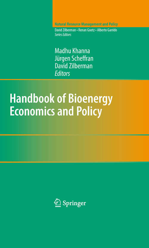 Book cover of Handbook of Bioenergy Economics and Policy: Modeling Land Use And Greenhouse Gas Implications (2010) (Natural Resource Management and Policy #33)