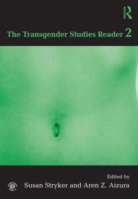 Book cover of The Transgender Studies Reader 2 (PDF)