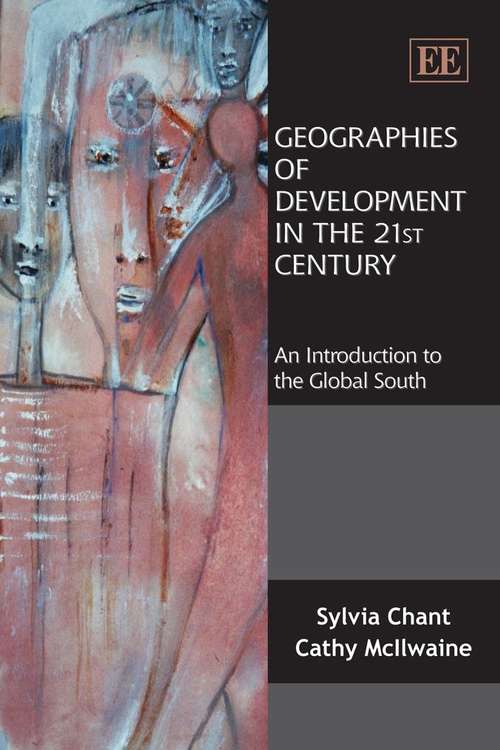 Book cover of Geographies Of Development In The 21st Century