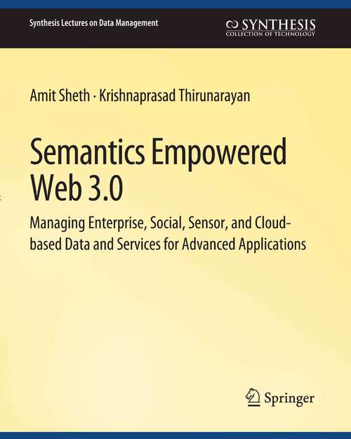 Book cover of Semantics Empowered Web 3.0 (Synthesis Lectures on Data Management)