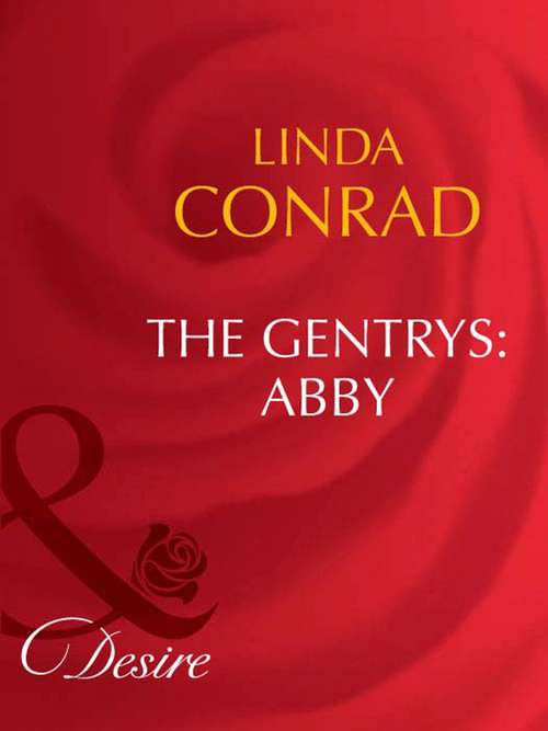 Book cover of The Gentrys: Abby (ePub First edition) (The Gentrys #2)