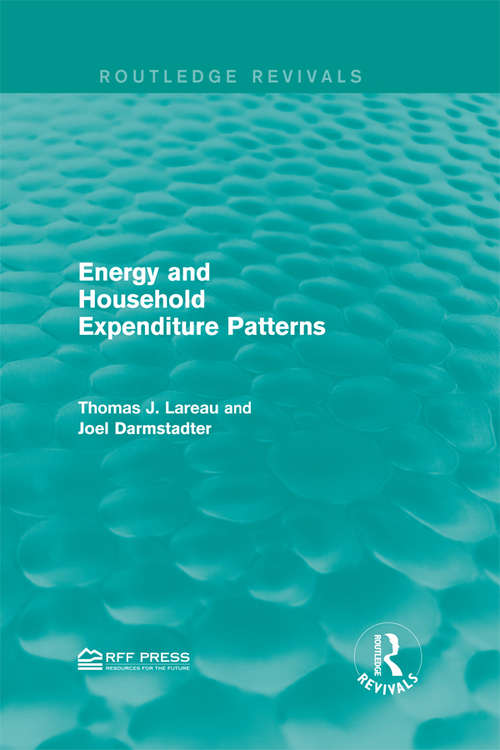 Book cover of Energy and Household Expenditure Patterns (Routledge Revivals)