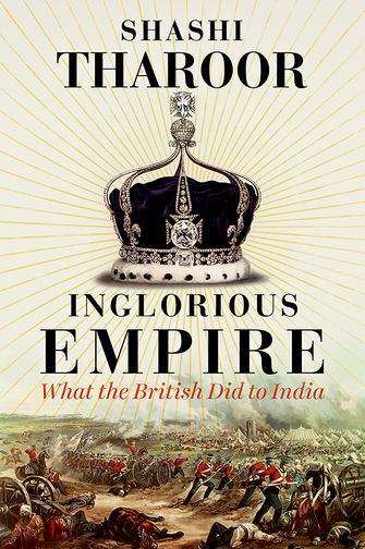 Book cover of Inglorious Empire: What The British Did To India (PDF)