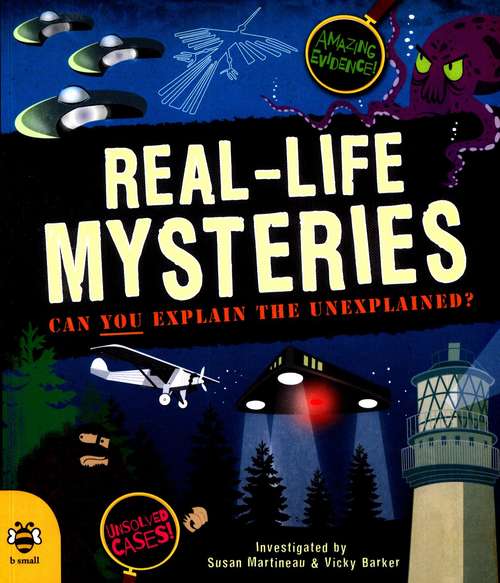 Book cover of Real-life Mysteries: Can you explain the unexplained?