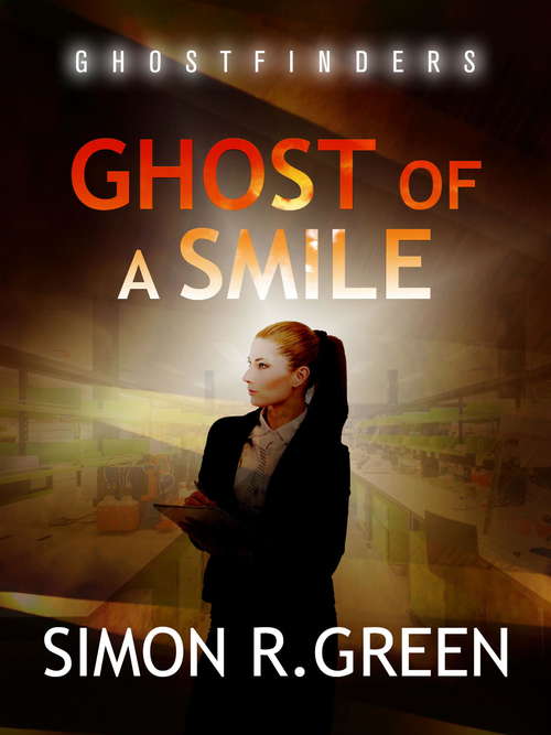 Book cover of Ghost of a Smile: Ghost Finders Book 2 (Ghost Finders)