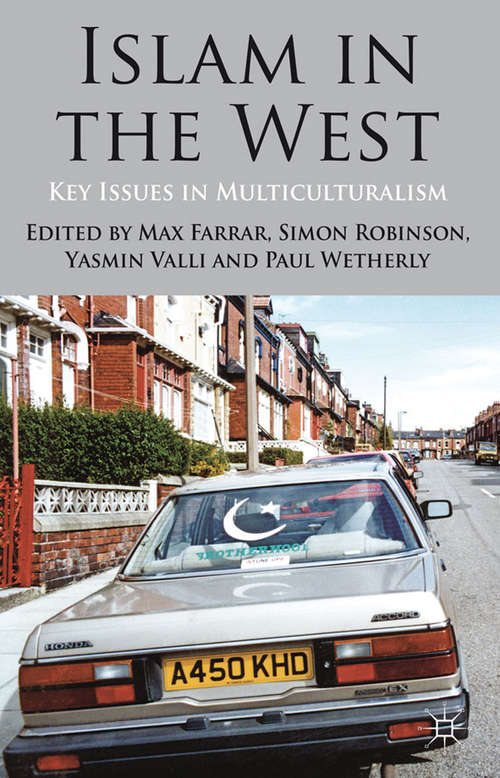 Book cover of Islam in the West: Key Issues in Multiculturalism (2012)