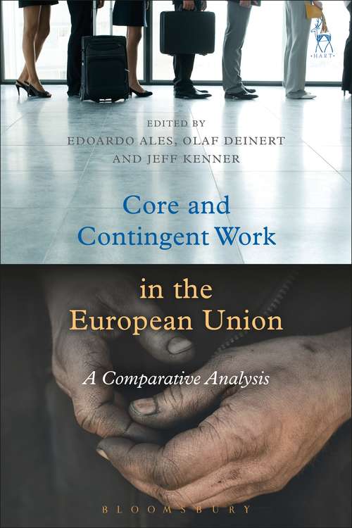 Book cover of Core and Contingent Work in the European Union: A Comparative Analysis