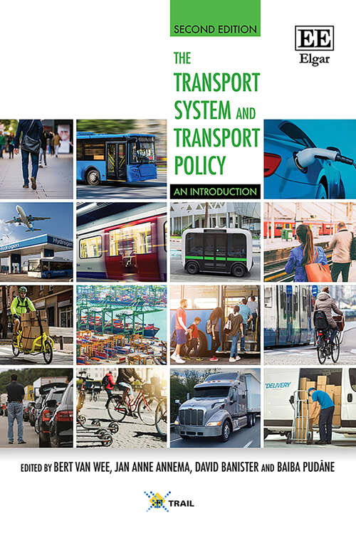 Book cover of The Transport System and Transport Policy: An Introduction, Second Edition