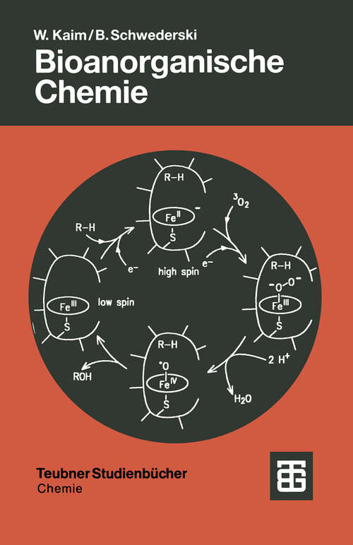 Book cover of Bioanorganische Chemie: Zur Funktion chemischer Elemente in Lebensprozessen (1991) (Teubner Studienbücher Chemie)