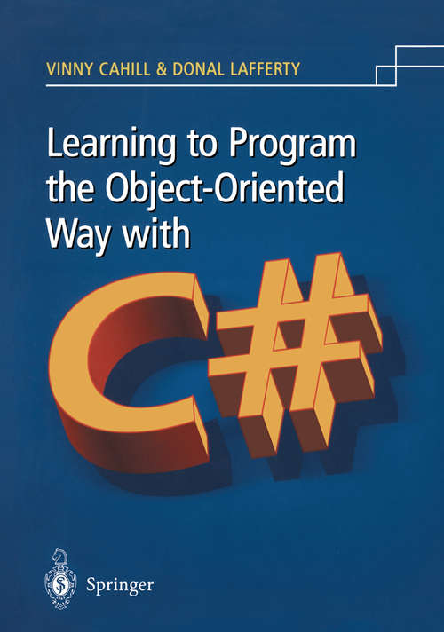 Book cover of Learning to Program the Object-oriented Way with C# (2002)