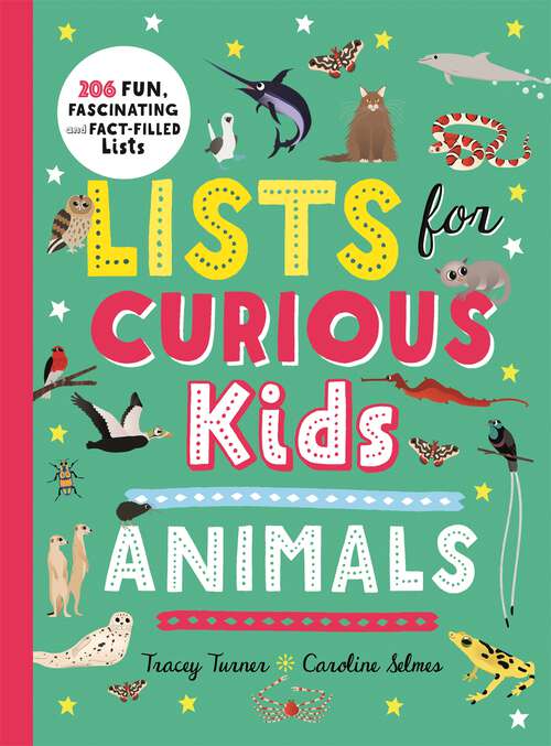 Book cover of Lists for Curious Kids: Animals (Curious Lists #3)