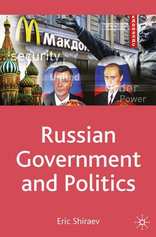 Book cover of Russian Government and Politics (1st ed. 2010) (Comparative Government and Politics)