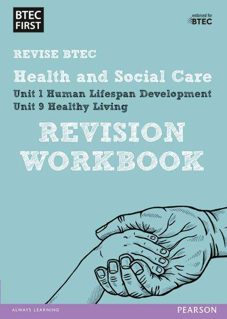 Book cover of BTEC First in Health and Social Care: Revision Workbook (PDF)