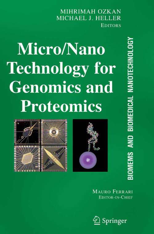 Book cover of BioMEMS and Biomedical Nanotechnology: Volume II: Micro/Nano Technologies for Genomics and Proteomics (2007) (Biomems And Biomedical Nanotechnology Ser.)