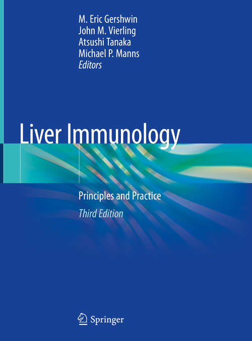 Book cover of Liver Immunology: Principles and Practice (3rd ed. 2020)