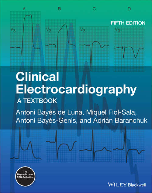 Book cover of Clinical Electrocardiography: A Textbook (5)
