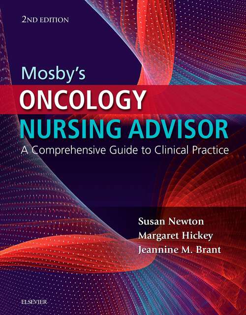 Book cover of Mosby's Oncology Nursing Advisor E-Book: A Comprehensive Guide to Clinical Practice (2)