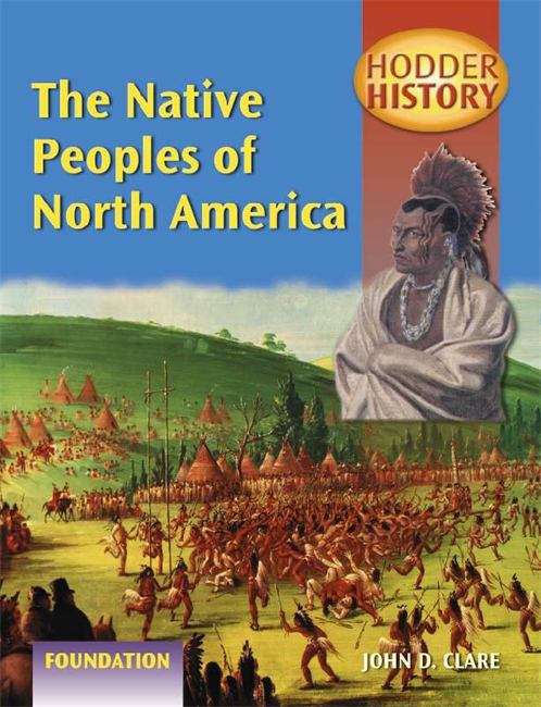 Book cover of The Native Peoples of North America (Foundation edition)
