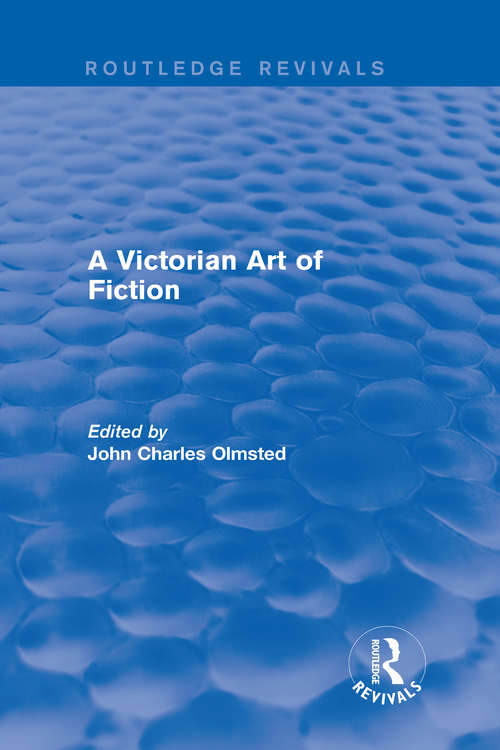 Book cover of A Victorian Art of Fiction: Essays on the Novel in British Periodicals 1830-1900