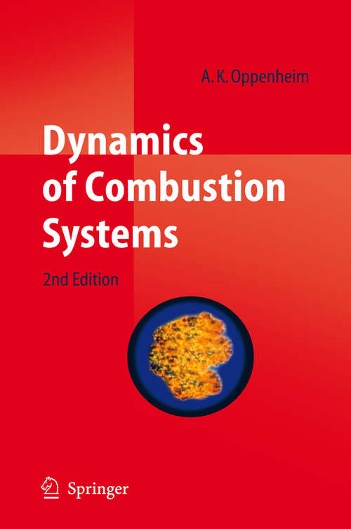 Book cover of Dynamics of Combustion Systems (2nd ed. 2008)