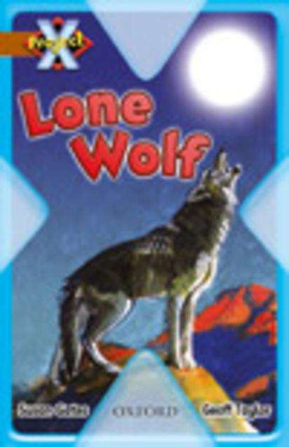 Book cover of Project X, Book Band 12, Brown, Strong Defences: Lone Wolf (PDF)