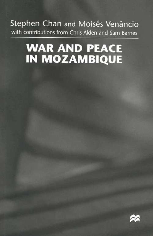Book cover of War and Peace in Mozambique (1st ed. 1998)