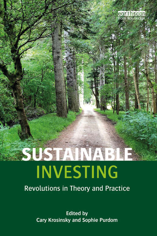 Book cover of Sustainable Investing: Revolutions in theory and practice